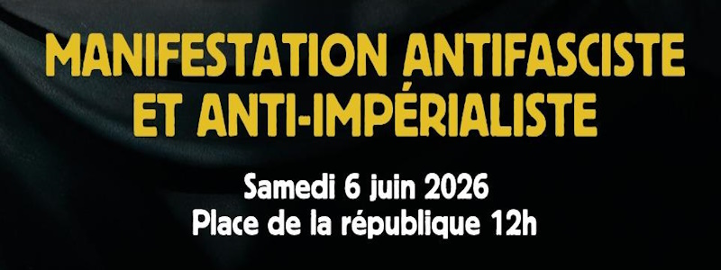 Manifestation 5 juin, contre le fascisme et la guerre : pas un pas en arrière